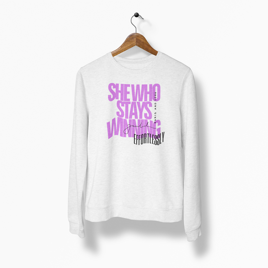 SHE WHO STAYS WINNING EFFORTLESSLY | Women's Sweatshirt